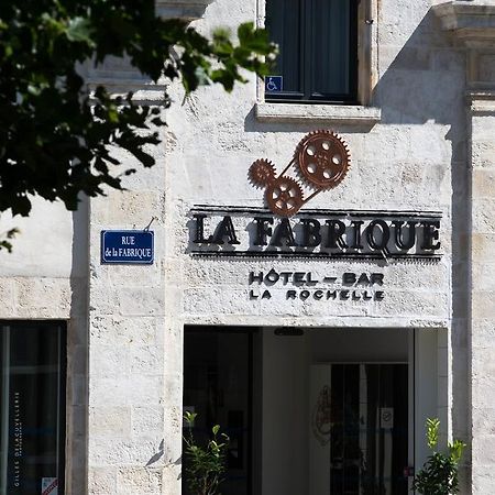 Hotel La Fabrique Ла Рошел Екстериор снимка